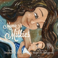 Mama's Milkies Book